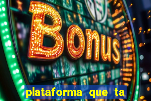 plataforma que ta pagando bem hoje